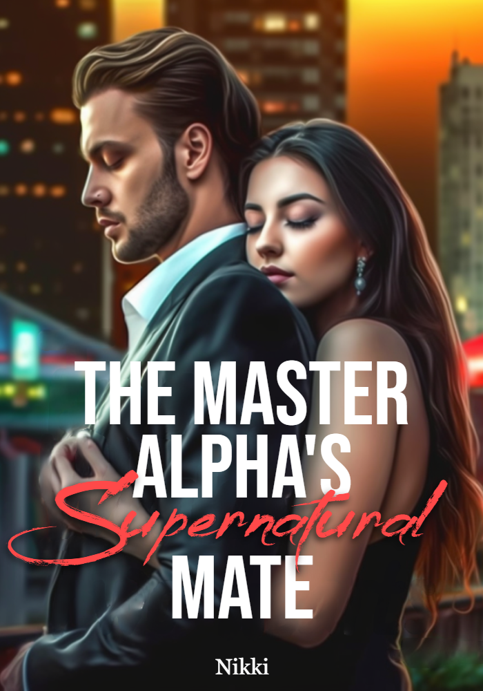 The Master Alpha's Supernatural mate