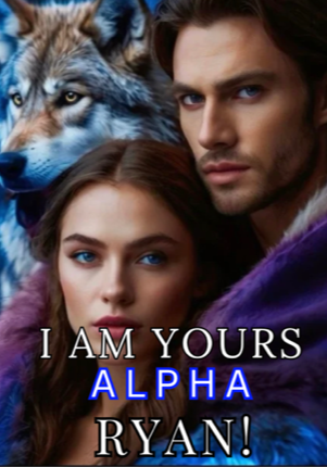 I Am Yours Alpha Ryan-Dreame