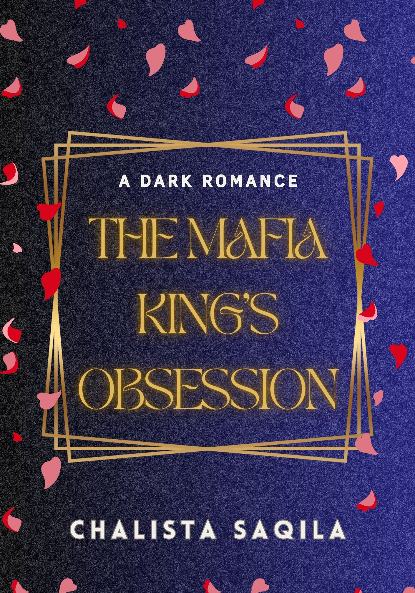 THE MAFIA KING'S OBSESSION