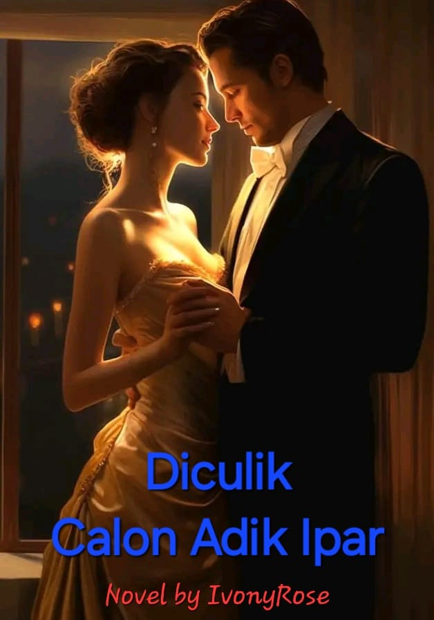 Diculik Calon Adik Ipar