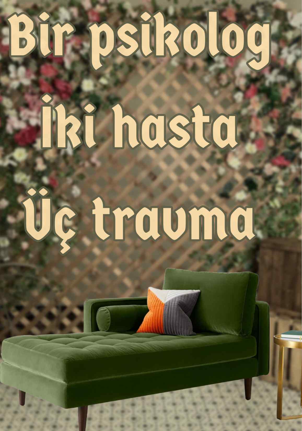 Bir psikolog iki hasta üç travma