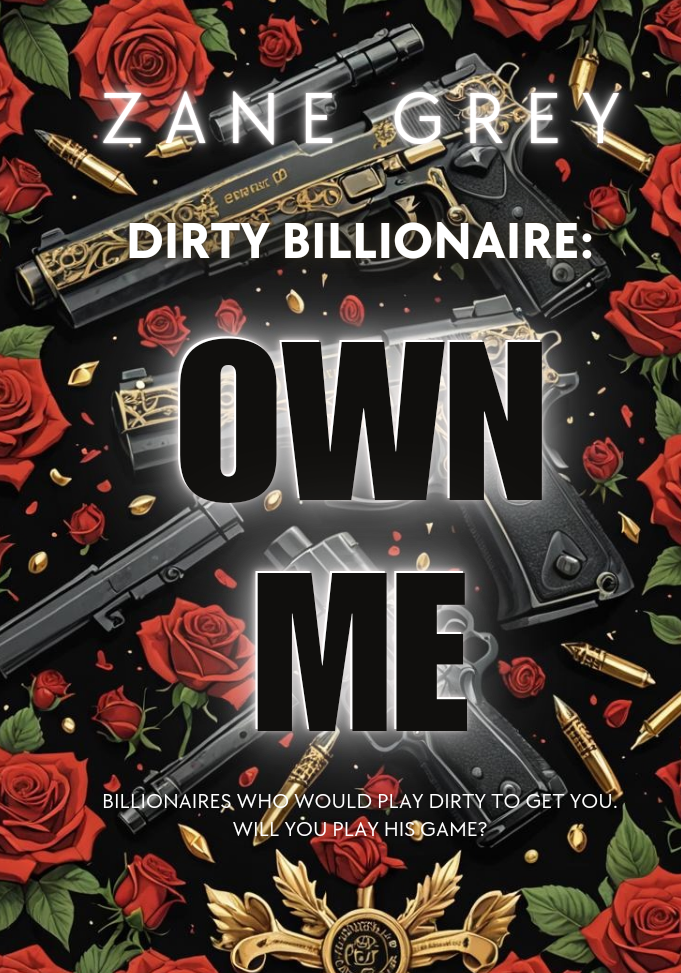 Dirty Billionaire: Own Me