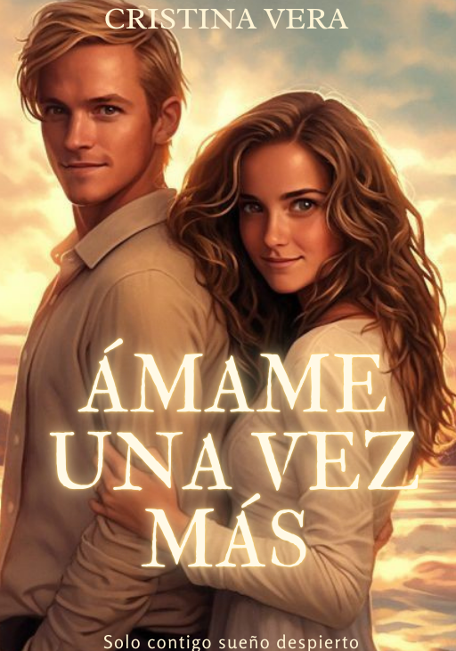 Ámame Una Vez Más