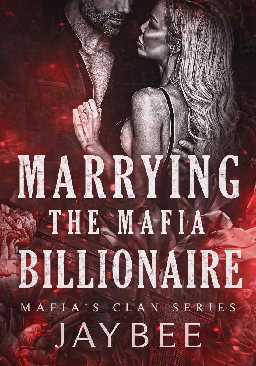 Marrying the Mafia Billionaire