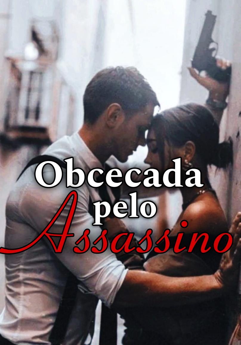 Obcecada pelo Assassino