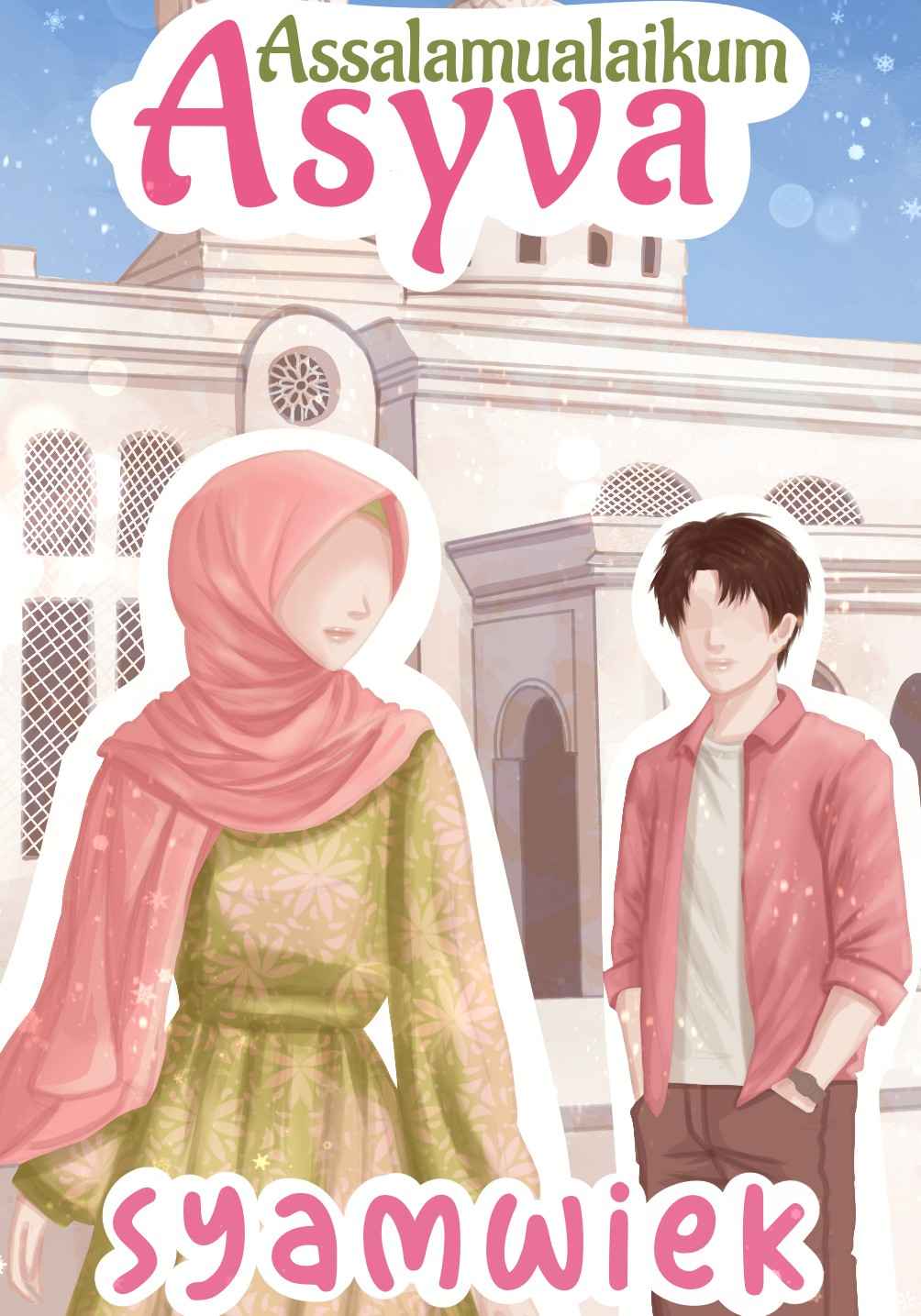 Assalamu'alaikum, Asyva