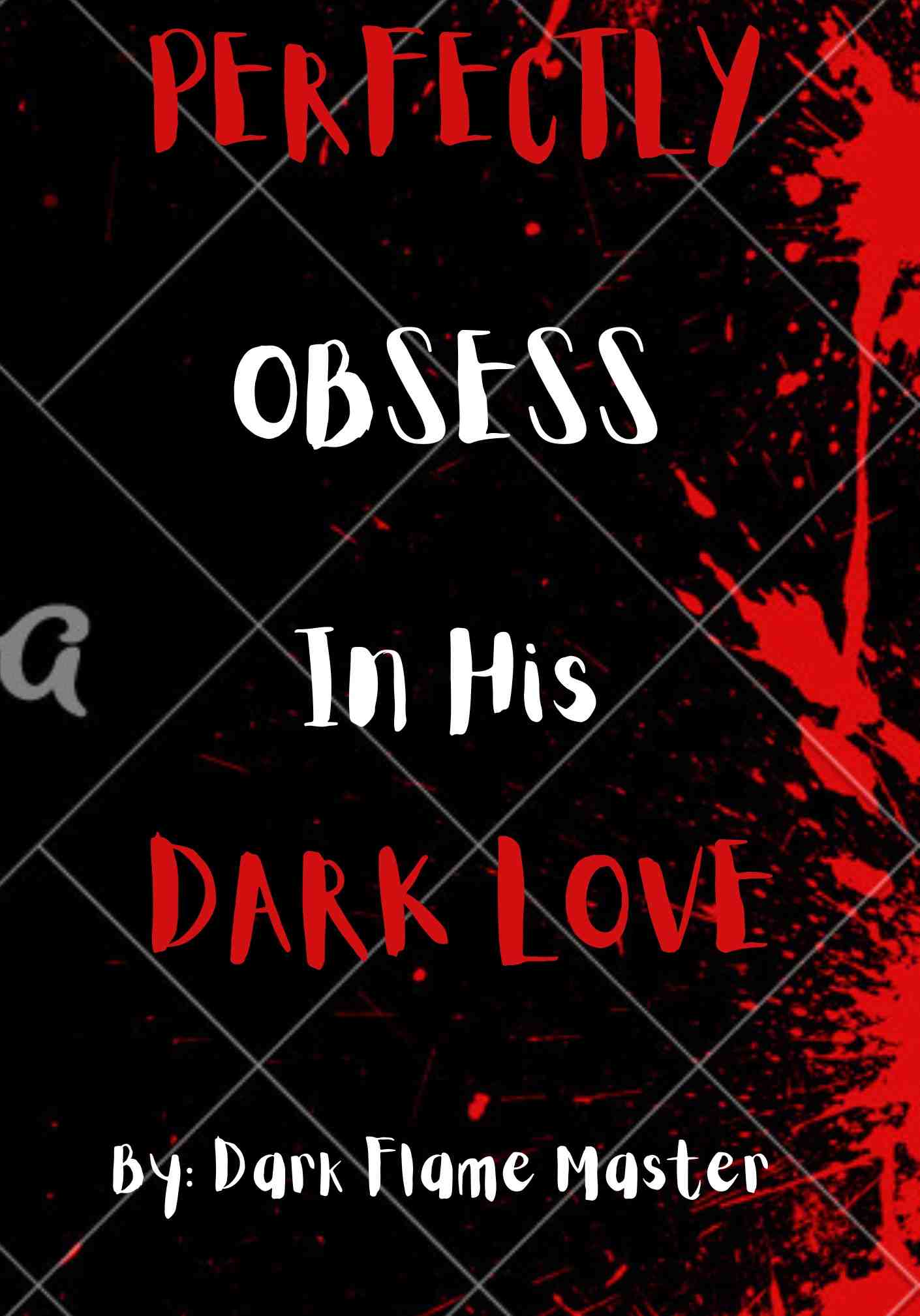 PERFECTLY OBSESS IN HIS DARK LOVE Dreame perfectly-obsess-in-his-dark-love-dreame