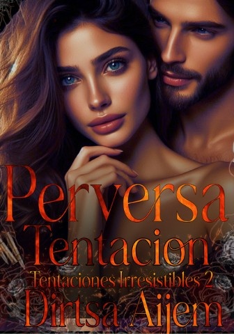 PERVERSA TENTACIÓN