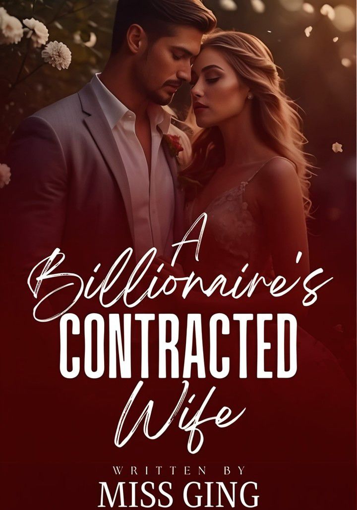 'A Billionaire's Contracted Wife.'