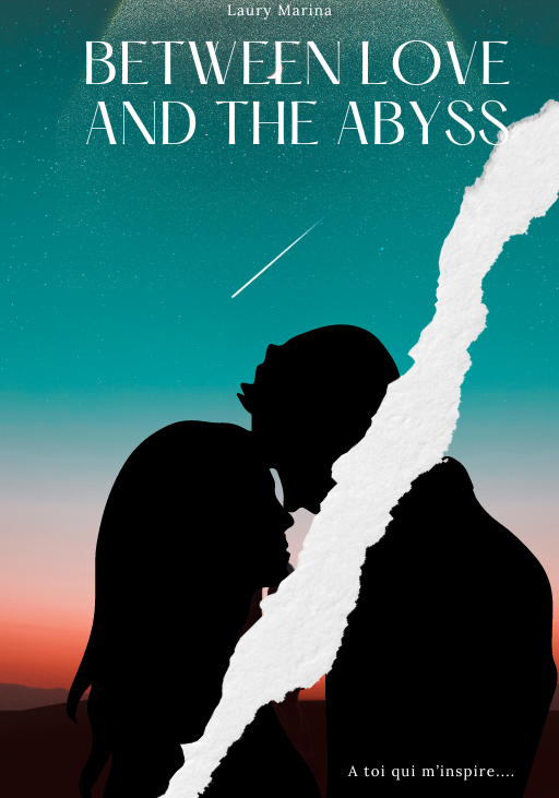 Between Love and the Abyss