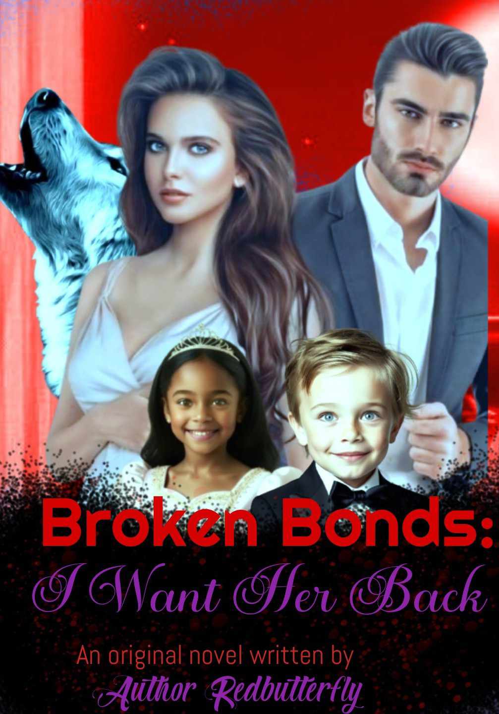 Broken Bonds: I want her back