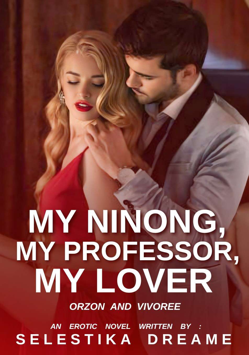 MY NINONG, MY PROFESSOR, MY LOVER/ R-18
