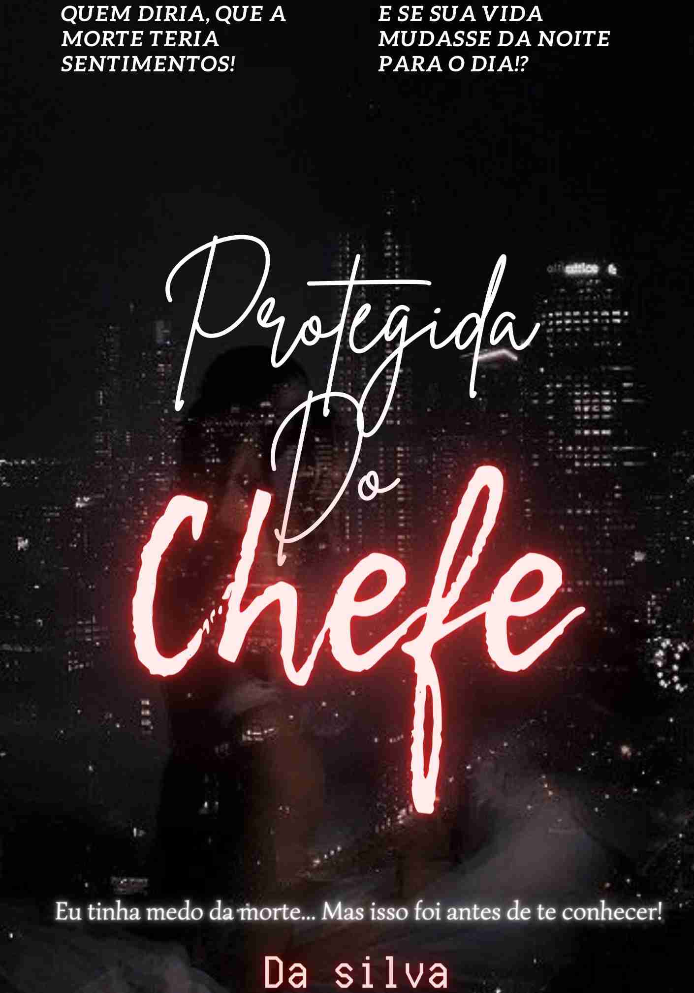 Protegida do Chefe