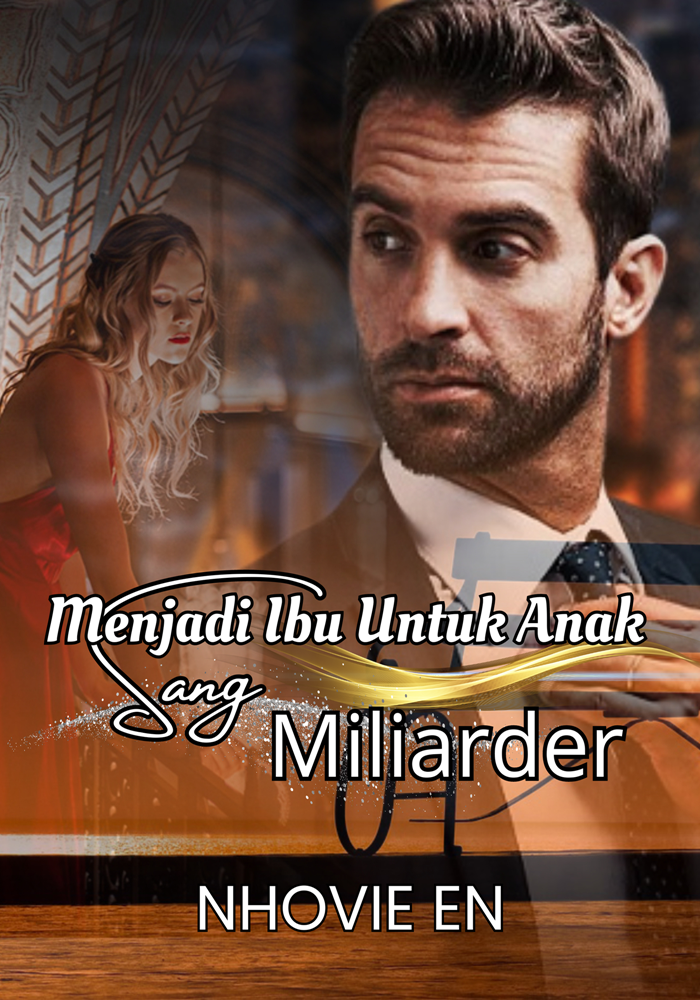 Menjadi Ibu Untuk Anak Sang Miliarder