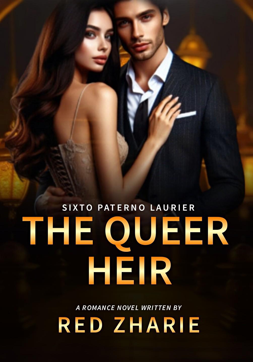 SIXTO PATERNO LAURIER: THE QUEER HEIR