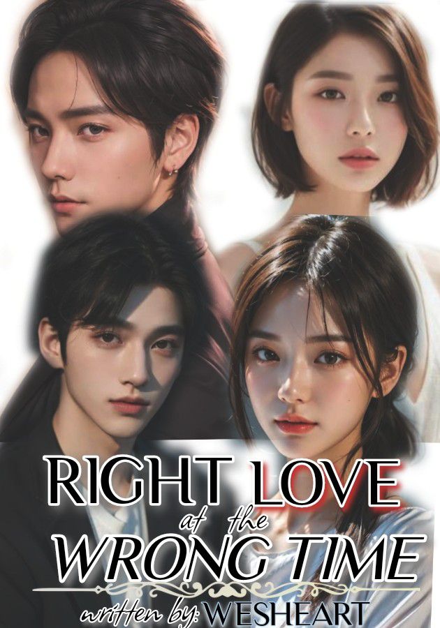 RIGHT LOVE at the WRONG TIME