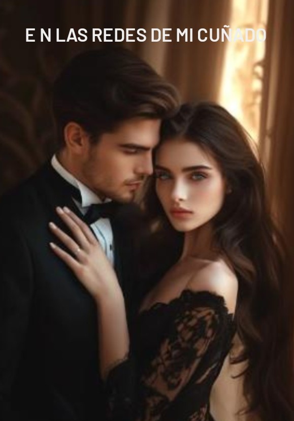 En las redes de mi cuñado.-Dreame