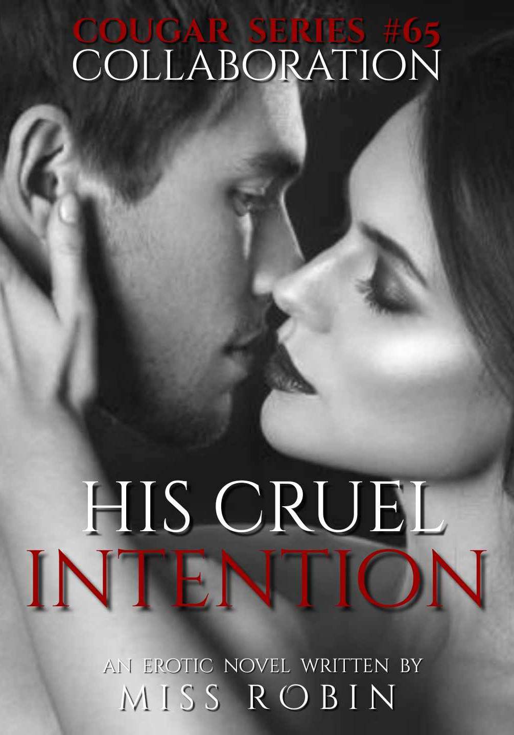 HIS CRUEL INTENTION (COUGAR SERIES #65)