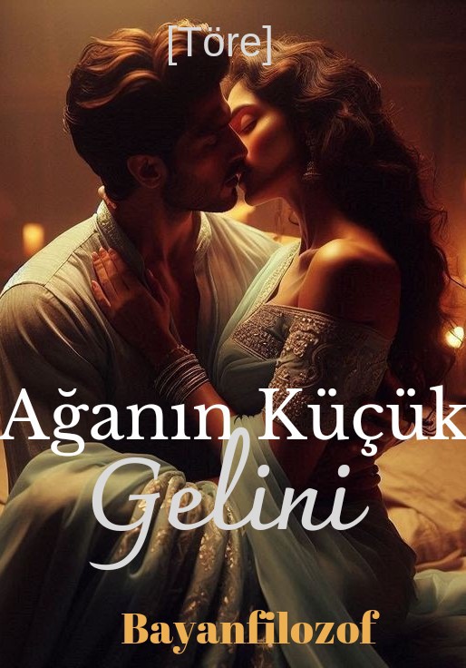 Ağanın Küçük Gelini