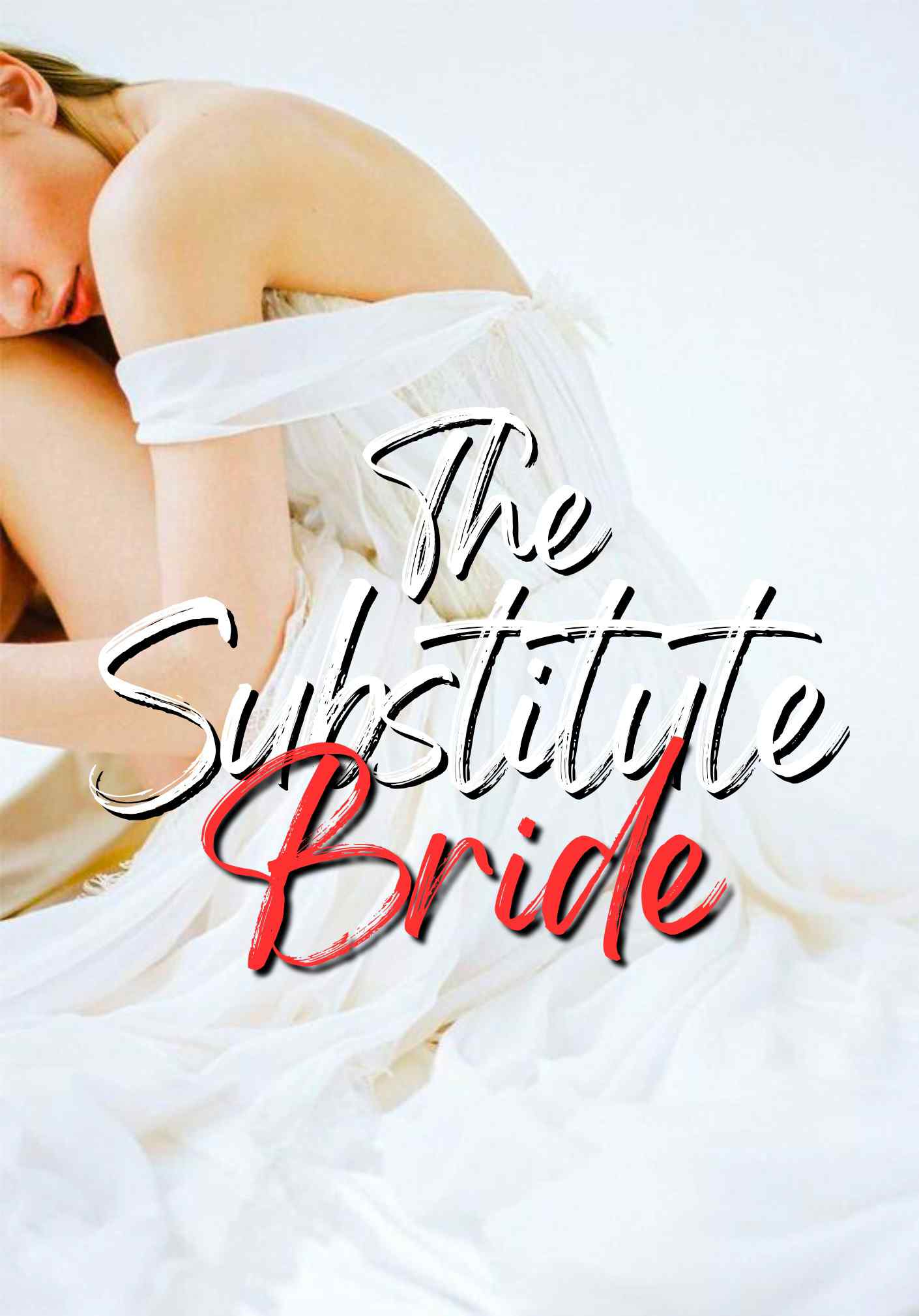 The substitute bride