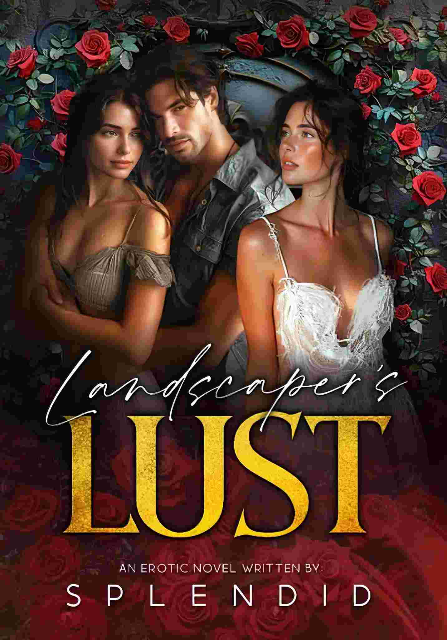 Landscaper's Lust (SSPG)