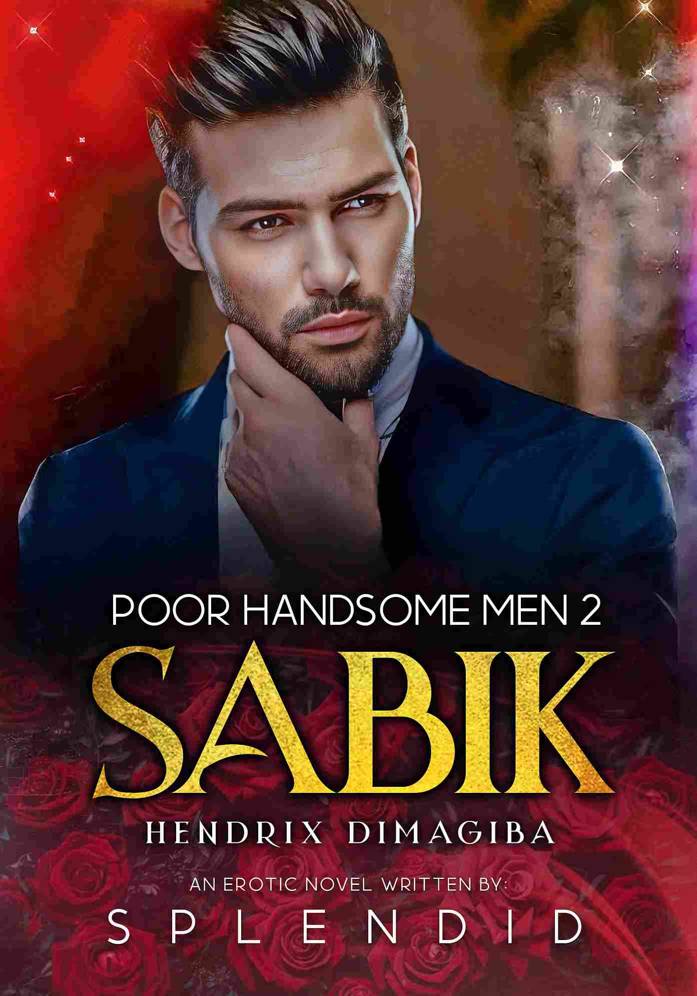 SABIK [Poor Handsome Men: 2]