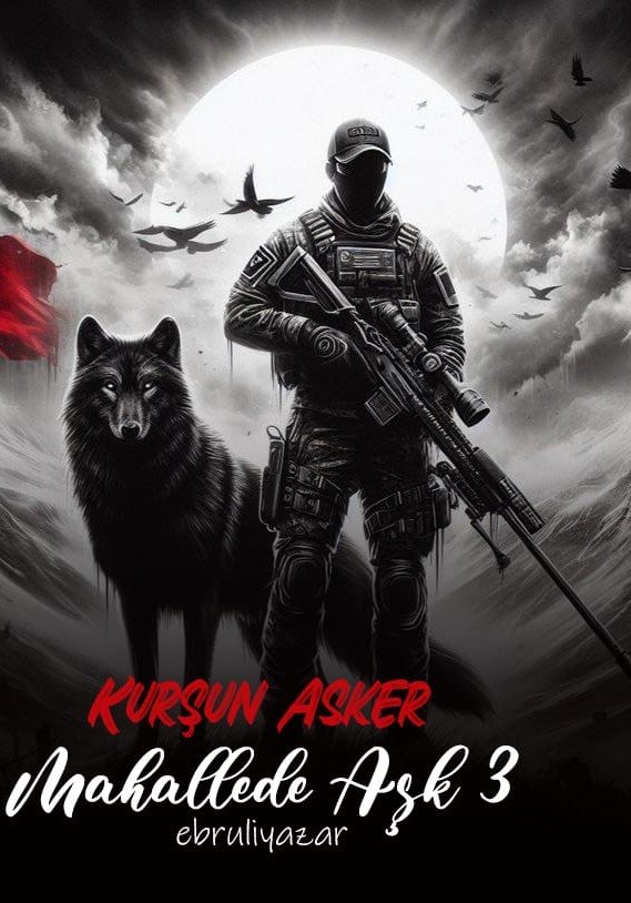 Kurşun Asker [Mahallede Aşk 3]