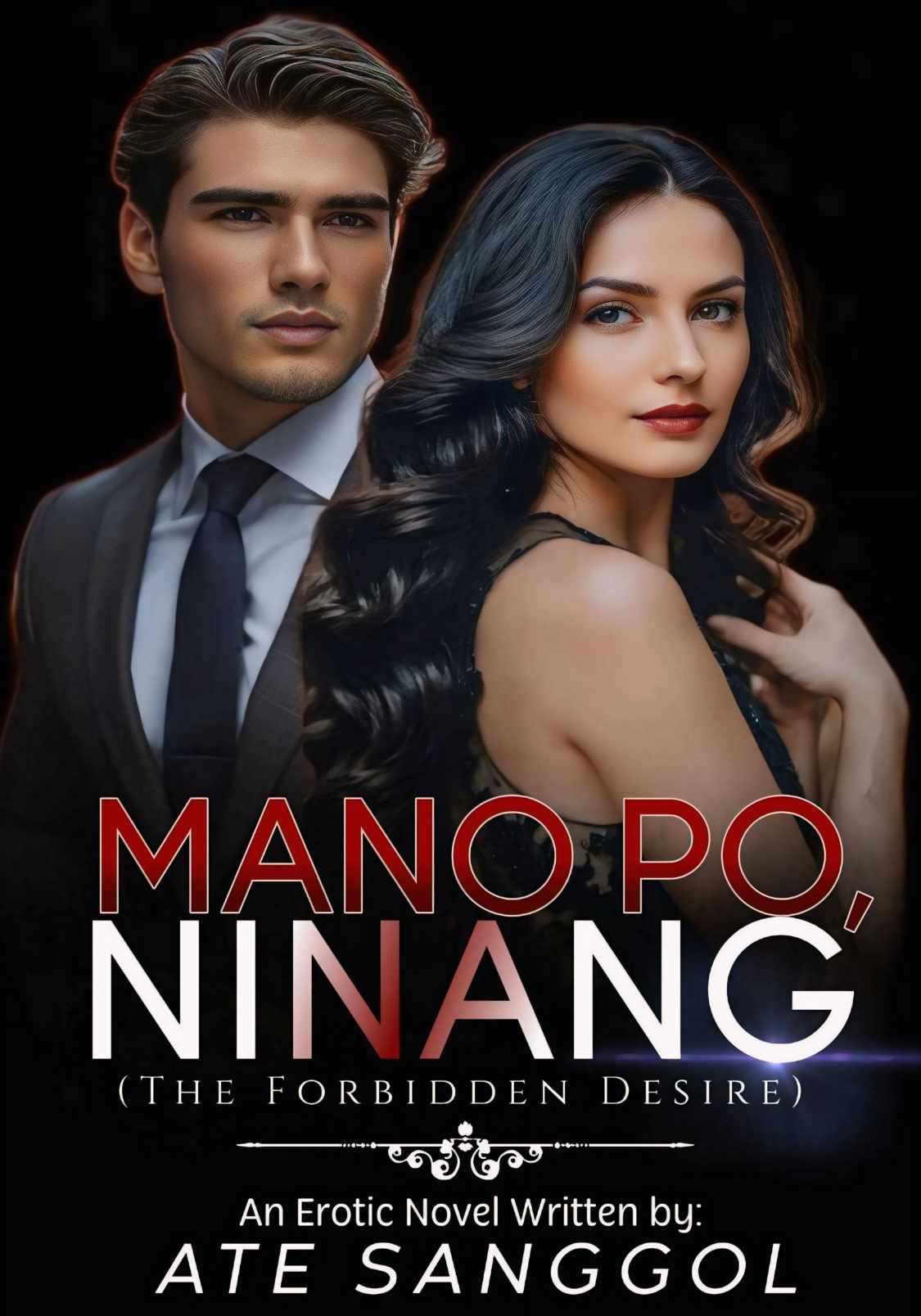 MANO PO, NINANG (The Forbidden Desire)-SPG