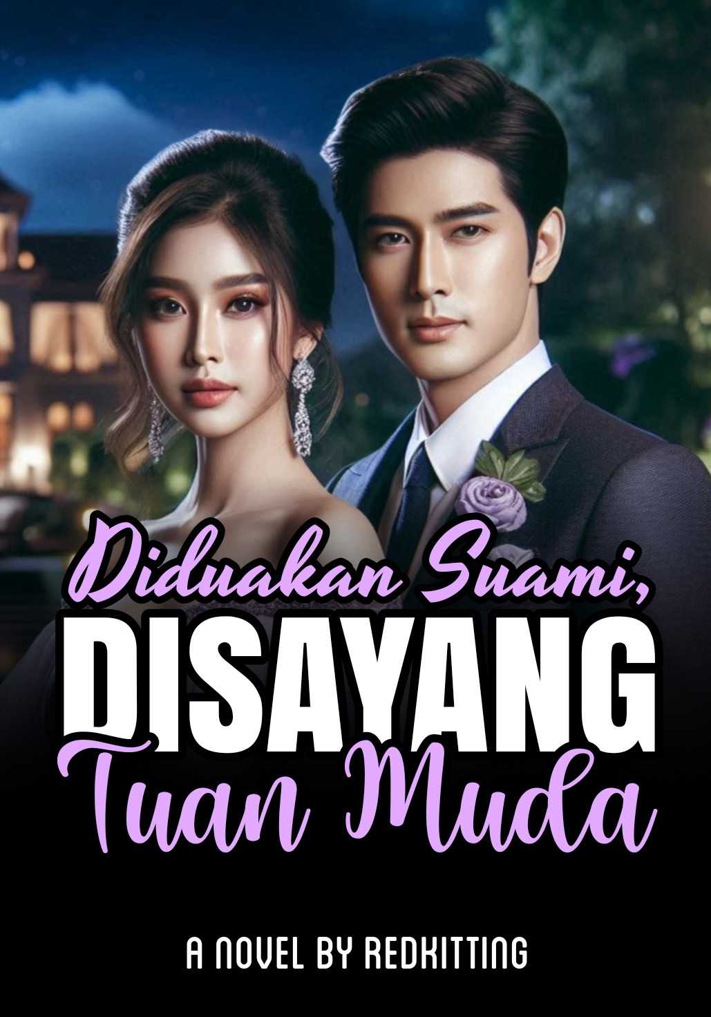 Diduakan Suami, Disayang Tuan Muda