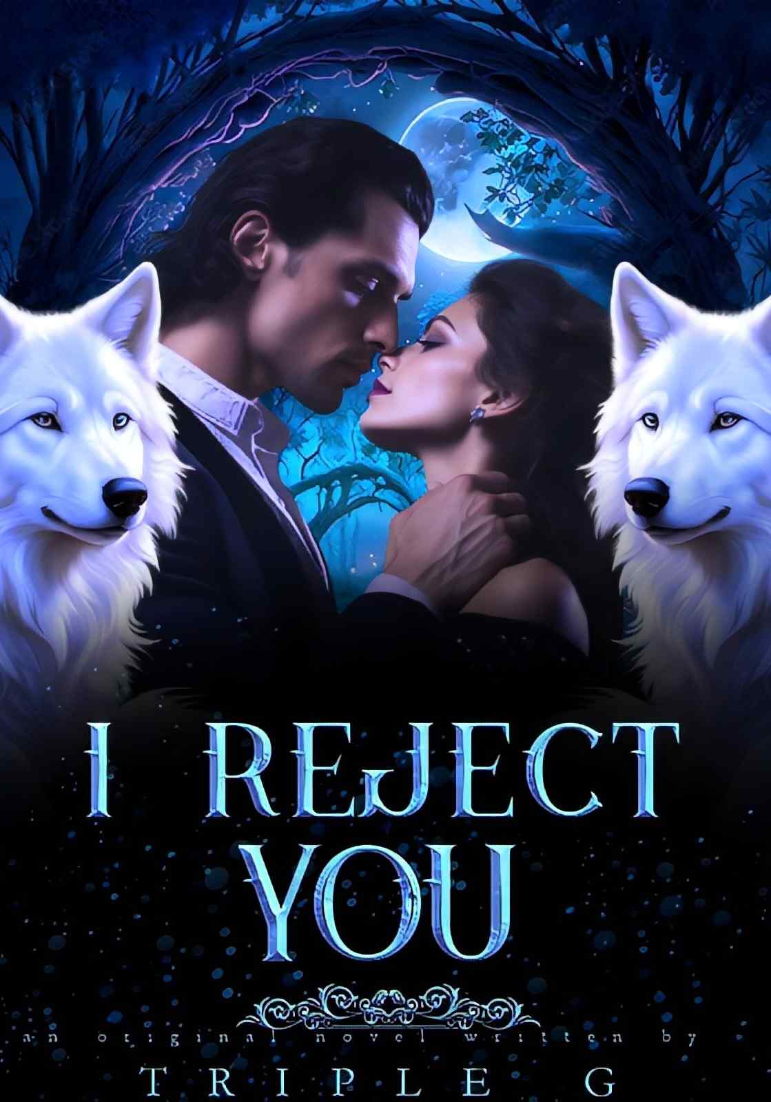 I Reject you
