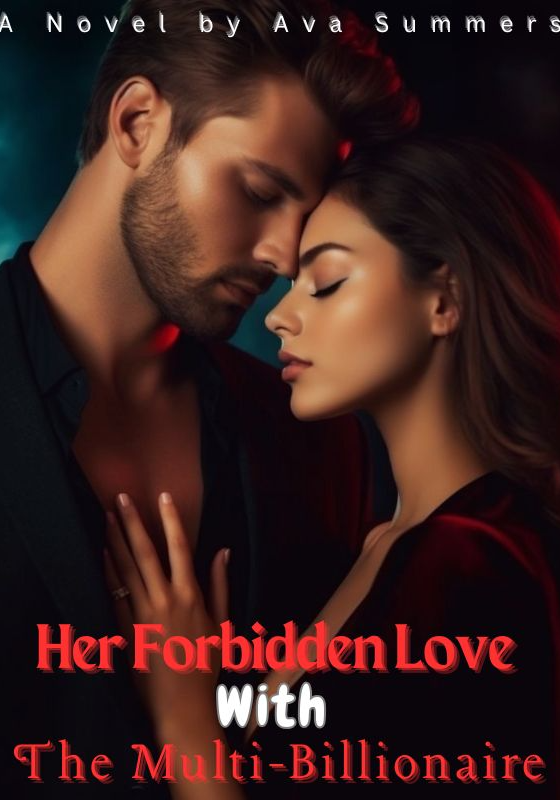 Her Forbidden Love with the Multi-Billionaire