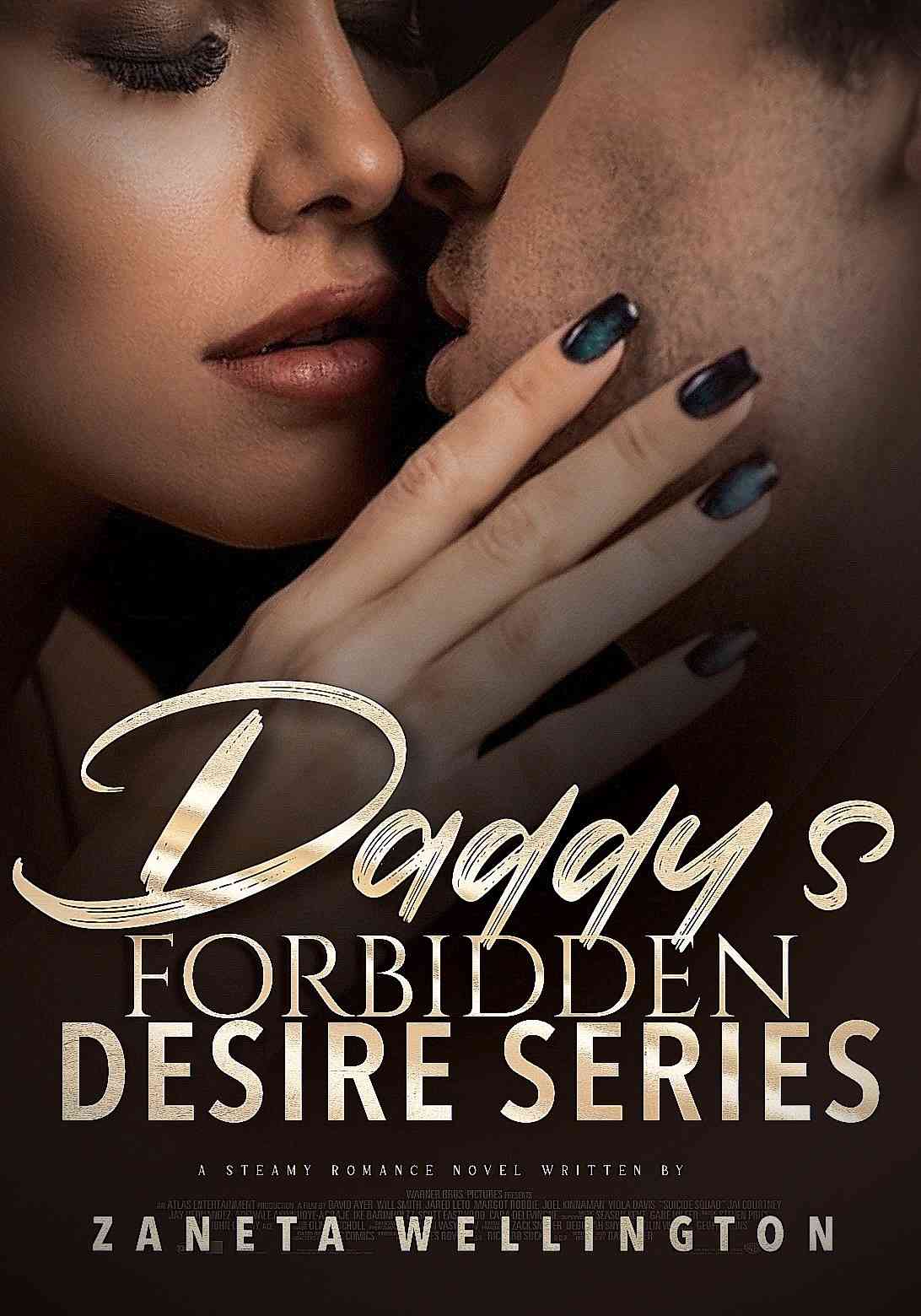 Daddy's Forbidden Desire Series