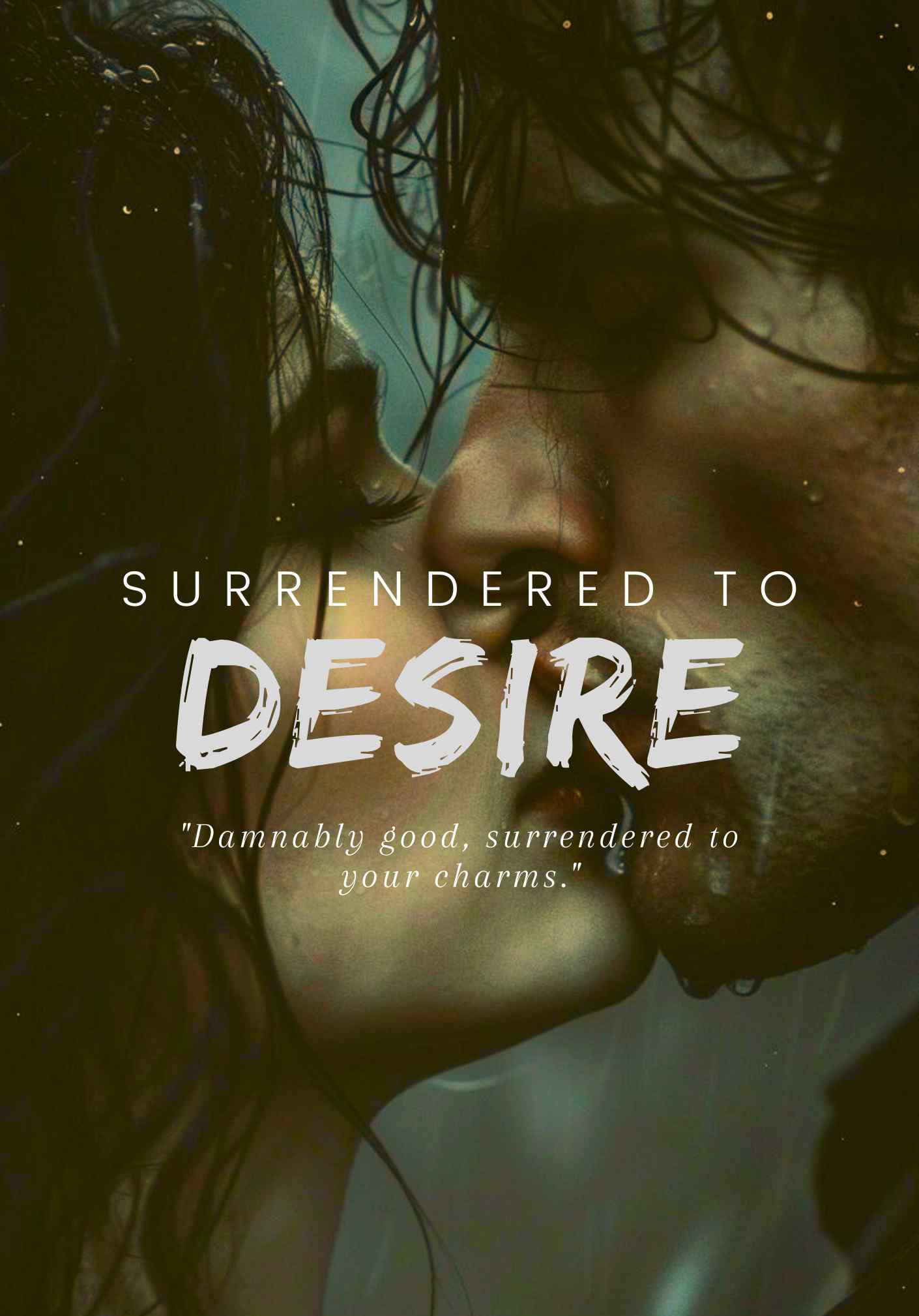 Surrendered To Desire