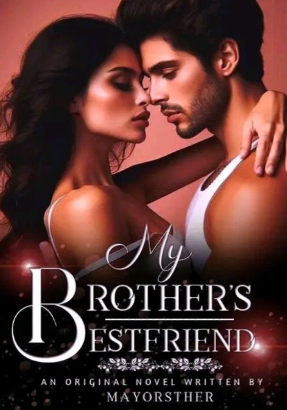 My Brother's Bestfriend