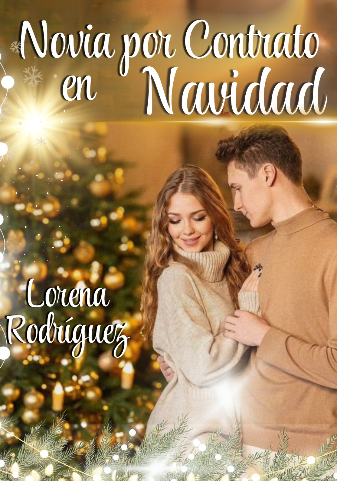 NOVIA POR CONTRATO EN NAVIDAD