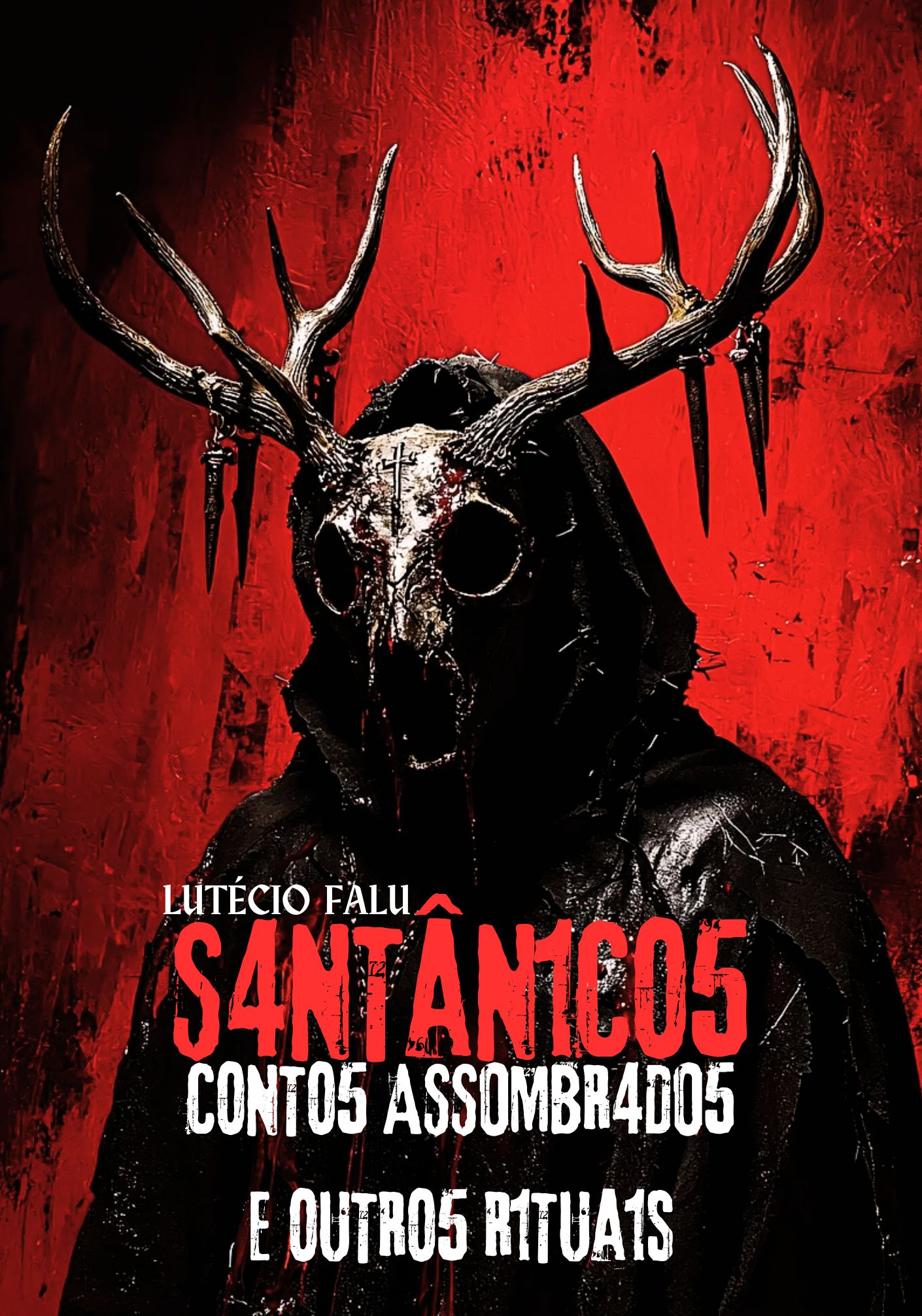 SANTÂNICOS - CONTOS ASSOMBRADOS E OUTROS RITUAIS