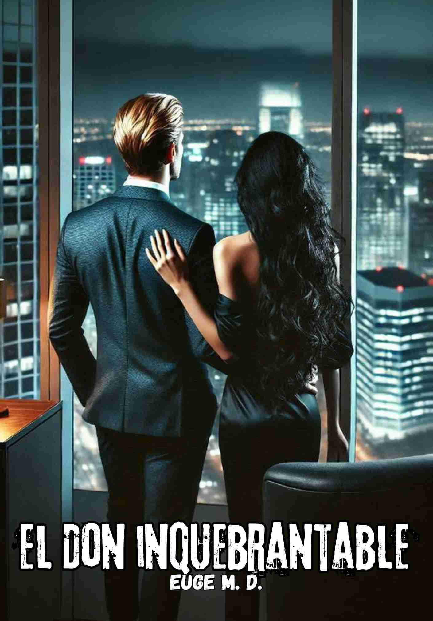 El Don inquebrantable