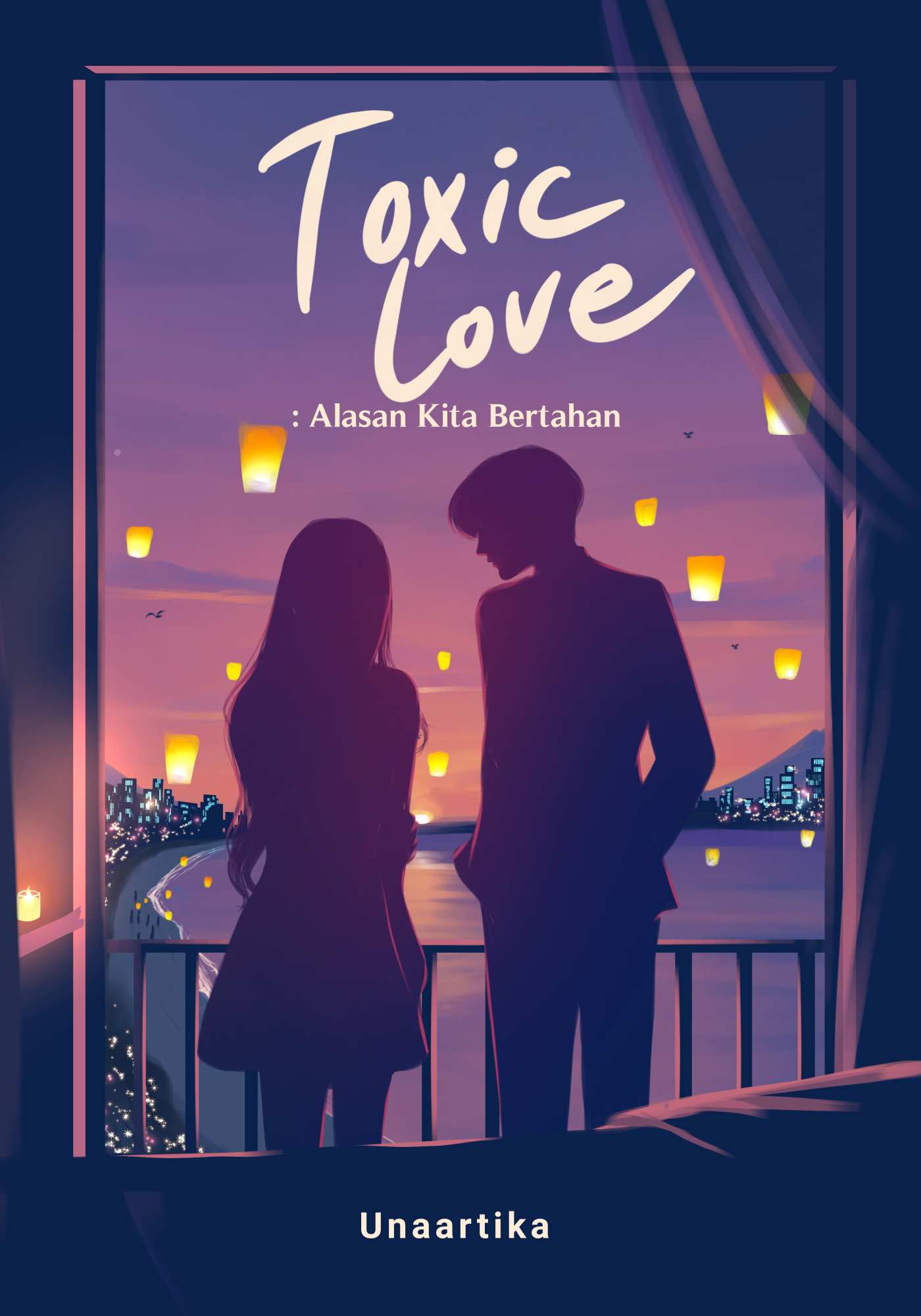 Toxic Love-Alasan Kita Bertahan