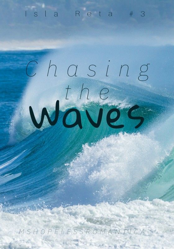 Chasing the Waves(Isla Reta Series 3)