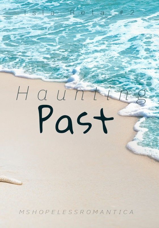 Haunting Past(Isla Reta Series 2)