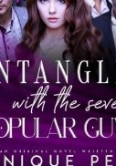 ENTANGLED WITH THE SEVEN POPULAR GUYS