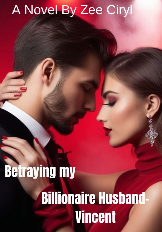 Betraying My Billionaire HusbandVincentDreame