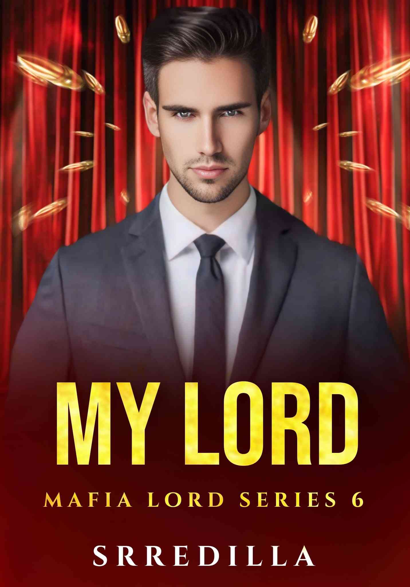 MAFIA SERIES 6: MY LORD