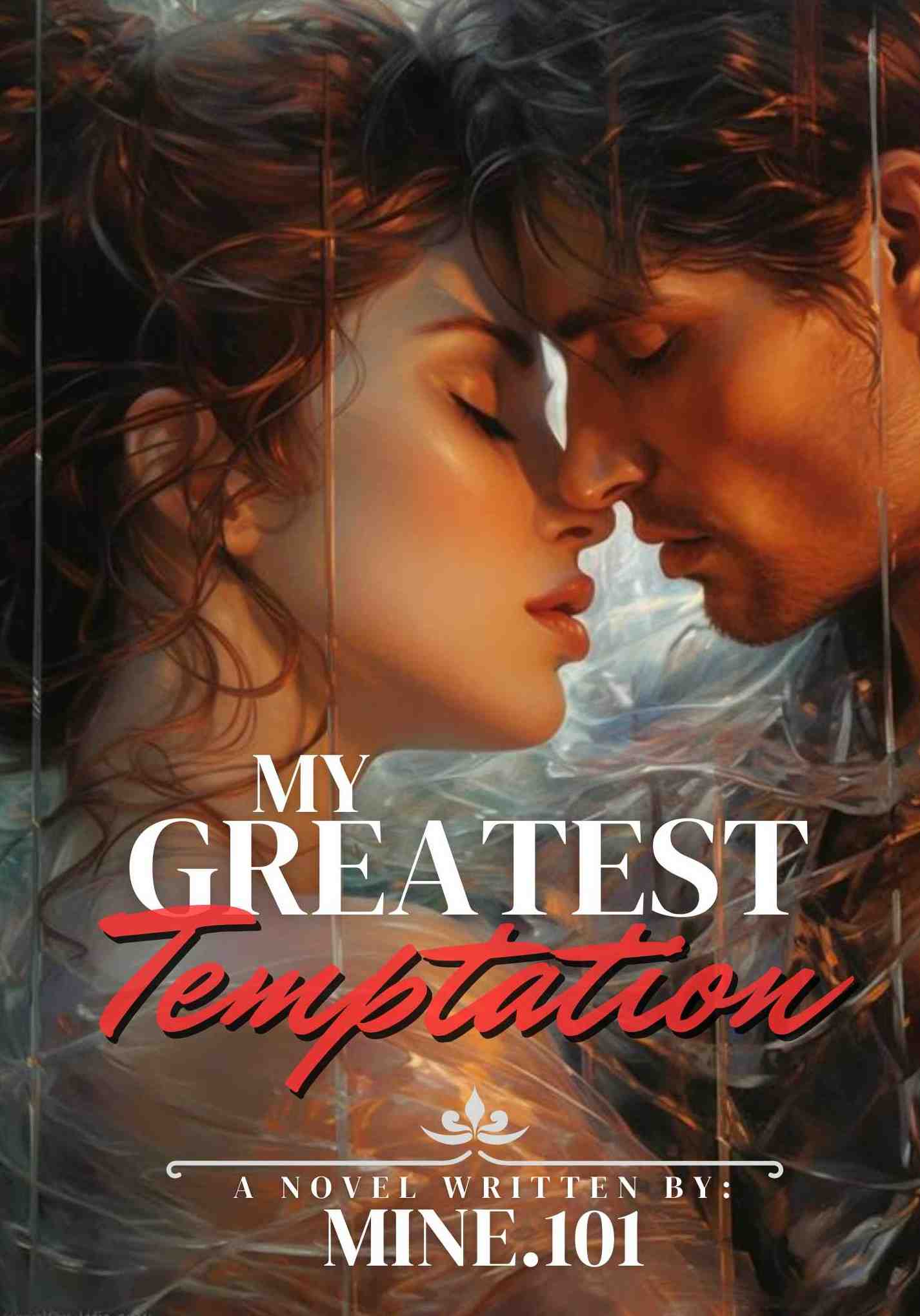 My Greatest Temptation (SPG)