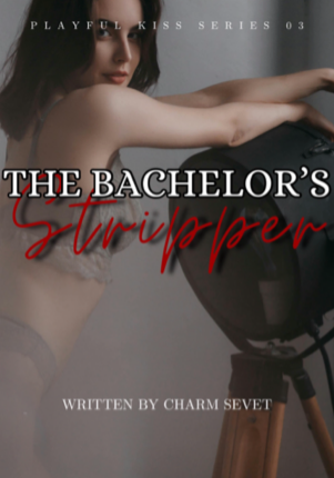 The Bachelor's Stripper
