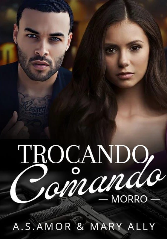 Trocando o Comando (MORRO)