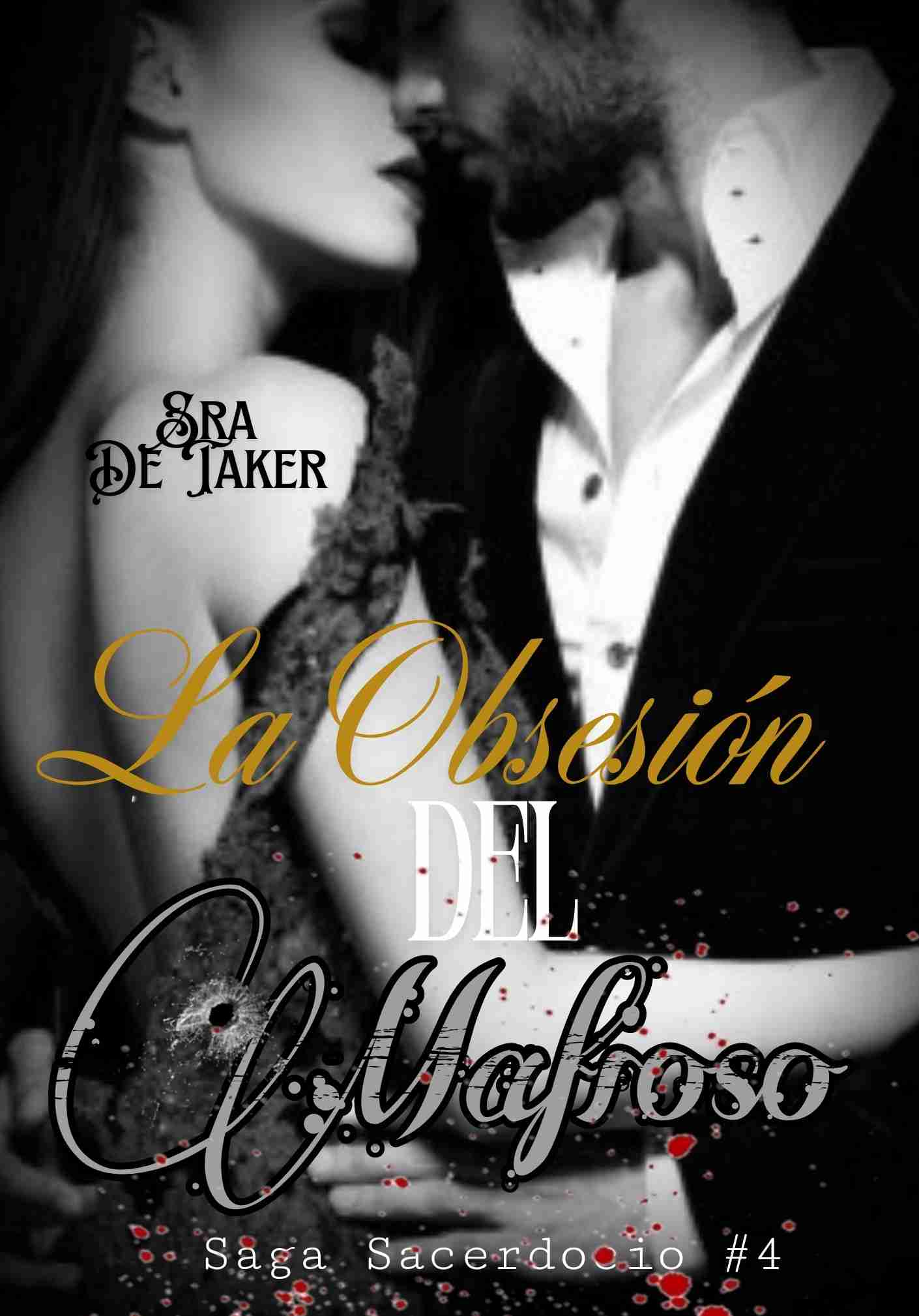 La Obsesión del Mafioso