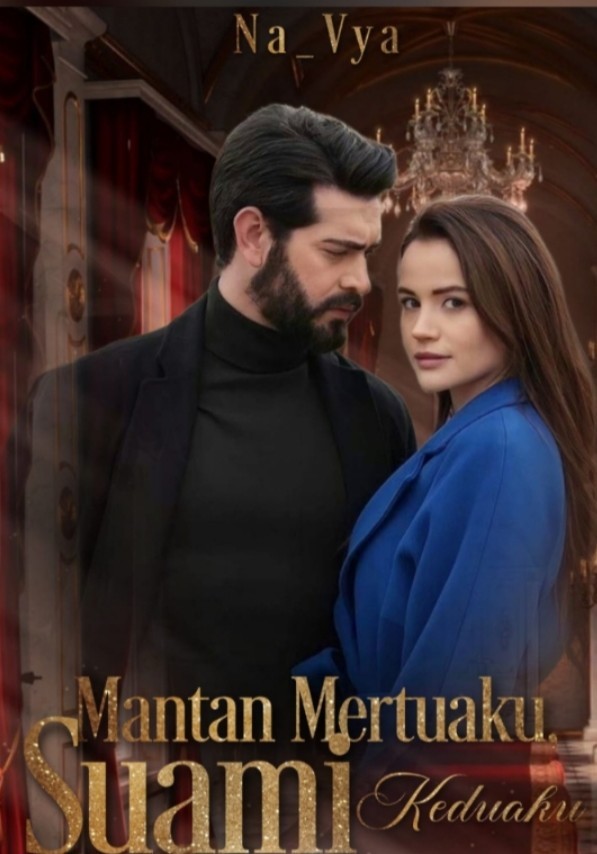 Mantan Mertuaku Suami Keduaku