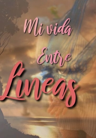 mi vida entre líneas