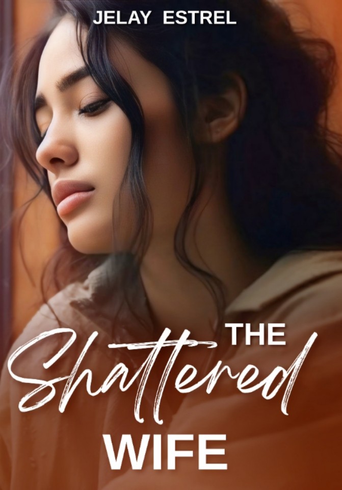 The Shattered Wife (SPG 18)